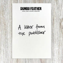 Dumbo feather magazine, a letter from the publisher on the final issue. Handwritten on a white a4 page with the Dumbo Feather letter head on a wooden background.