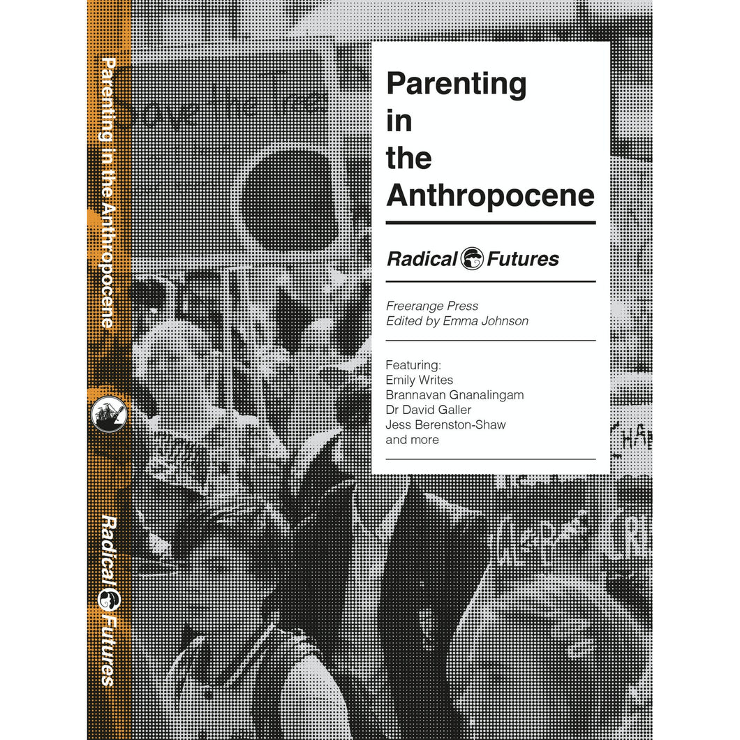 Parenting in the Anthropocene