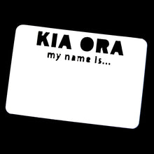 White plastic magnetic reusable name tag with "Kia ora my name is ... " laser cut out of the plastic with space to write your name with either a whiteboard or permanent marker.